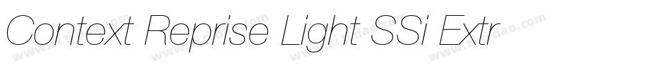 Context Reprise Light SSi Extra Light Italic字体转换